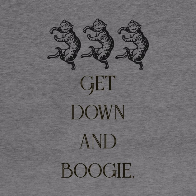 Get down and boogie cats by Digital GraphX